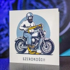 Kartka urodzinowa motocyklowa "Szerokości"